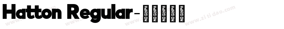 Hatton Regular字体转换